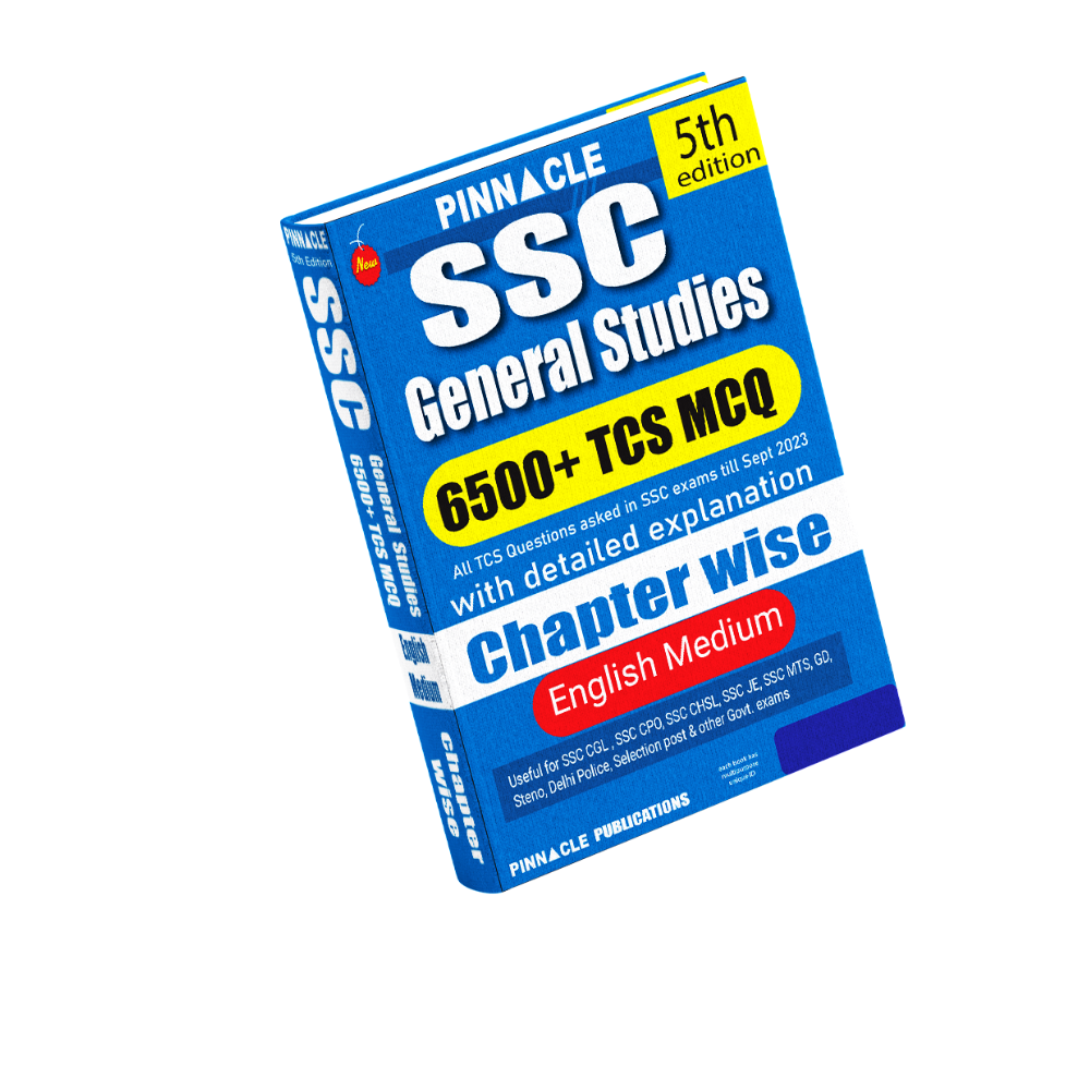 SSC General Studies 6500 TCS MCQ Chapter Wise With Detailed Explanation 5th Edition English Medium